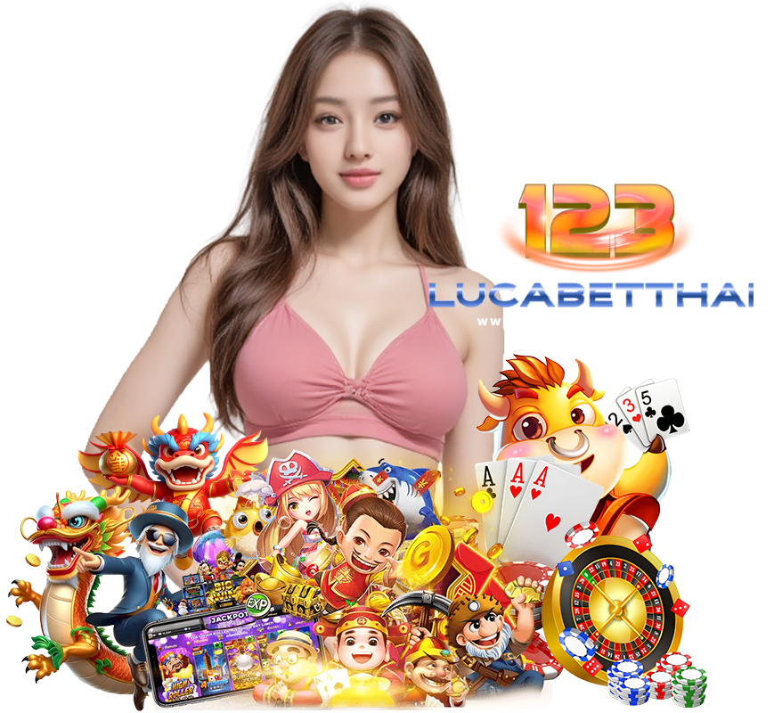 123LUCABETTHAI สล็อตค่ายดัง ฝาก 10 รับ 100